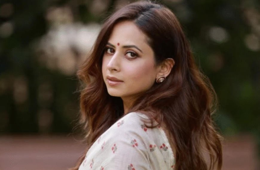 Sargun Mehta reveals the 6-month&hellip;
